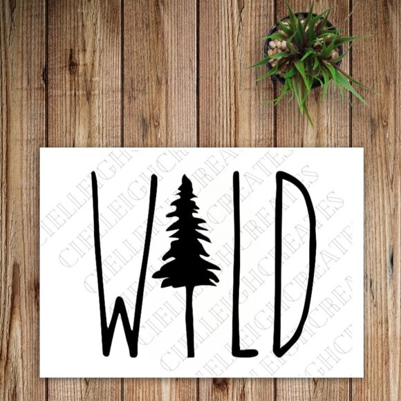 *2 for $20* Wild With Tree vinyl decal Sticker Handcrafted - Picture 1 of 5
